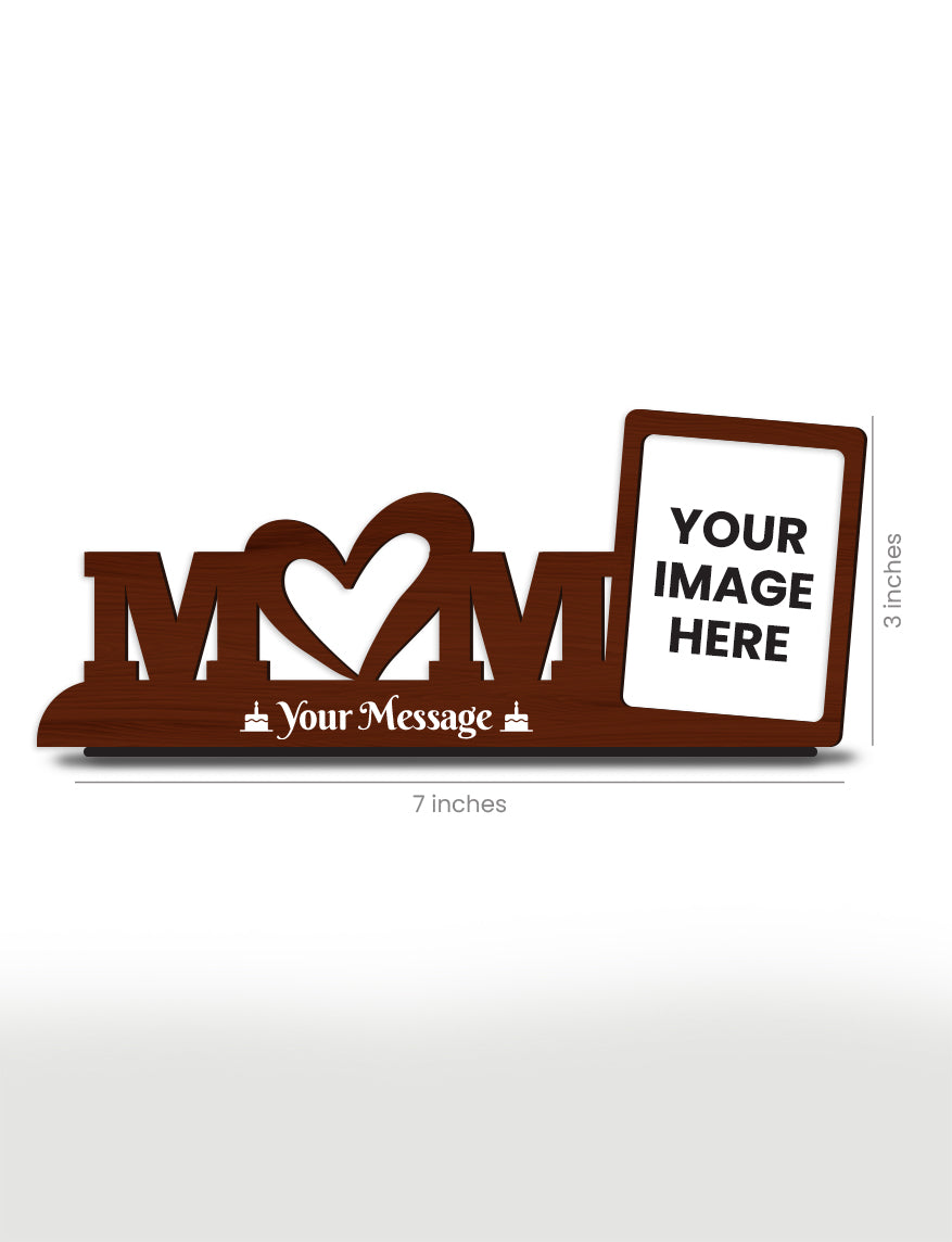 Personalised Pre-Printed Personalised Love Mom Photo Stand