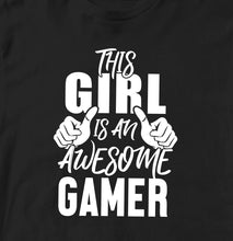THIS GIRL IS AN AWESOME GAMER TSHIRT