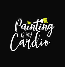 Paiting is My New Cardio Unisex Pure Cotton Round Neck Tshirt For Artist