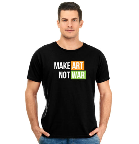 Make Art Not War Unisex Pure Cotton Round Neck Tshirt For Artist