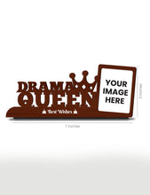 Personalised Pre-Printed Drama Queen Photo Stand