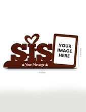 Personalised Pre-Printed Love Sis Photo Stand