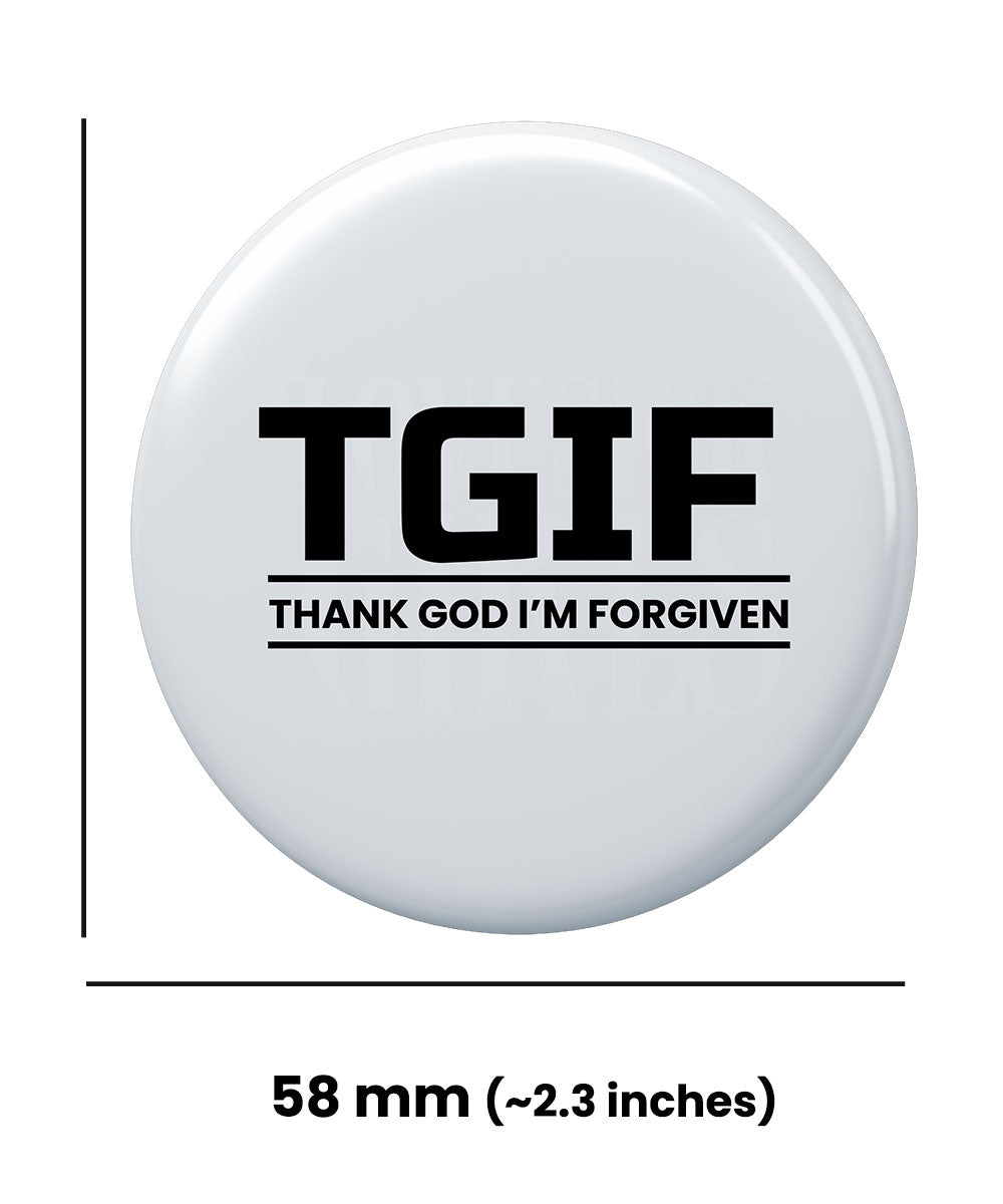 Thank God I M Forgiven Round Badge Pack of 4